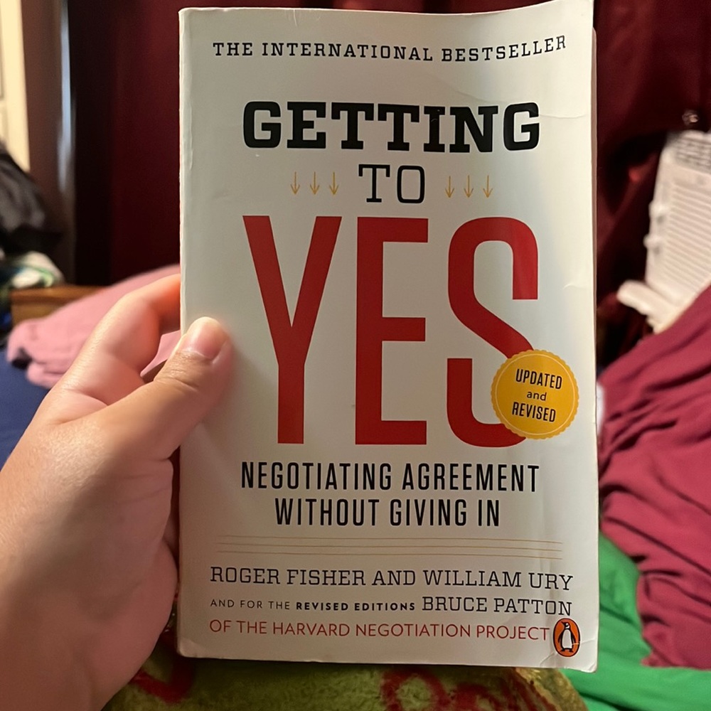 Getting to Yes Negotiating Agreement without Giving in (3rd edition)